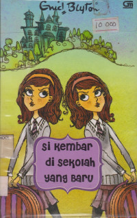 Image of Si Kembar Di Sekolah Yang Baru
