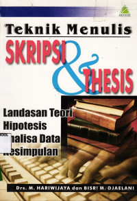 Image of Teknik Menulis Skripsi & Thesis