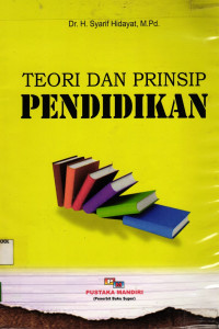 Image of Teori dan Prinsip Pendidikan