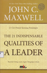 Image of The 21 Indispensable Qualities Of a Leader