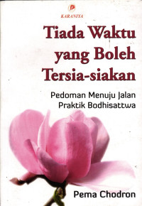 Image of Tiada Waktu yang Boleh Tersia-siakan