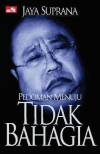 Image of Pedoman Menuju Tidak Bahagia