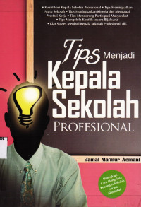 Image of Tips Menjadi Kepala Sekolah Profesional