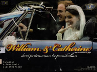 Image of William & Catherine dari Pertemanan ke Pernikahan