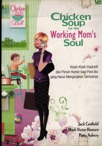 Image of Chicken Soup for the Working Mom's Soul