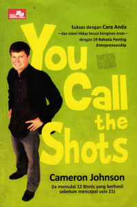 Image of You Call The Shots